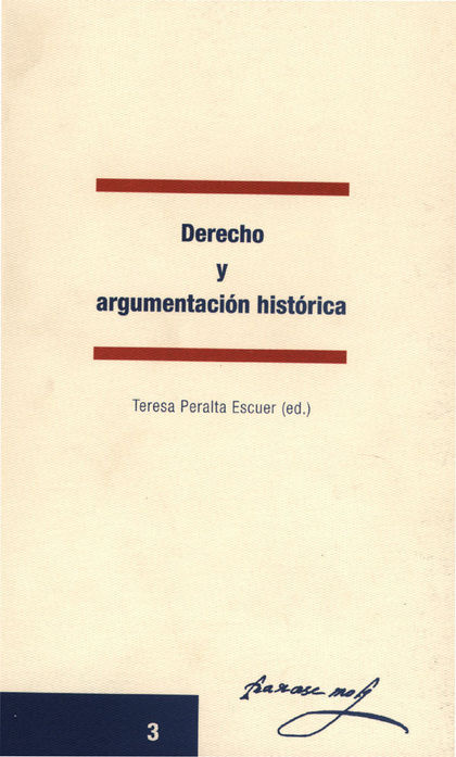 DERECHO Y ARGUMENTACIÓN HISTÒRICA.