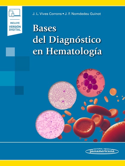 BASES DEL DIAGNÓSTICO EN HEMATOLOGÍA (+E-BOOK).