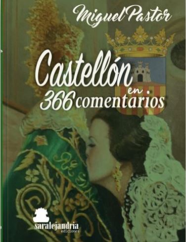 CASTELLÓN EN 366 COMENTARIOS.