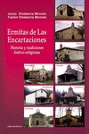 ERMITAS DE LAS ENCARTACIONES : HISTORIA Y TRADICIONES FESTIVO-RELIGIOSAS
