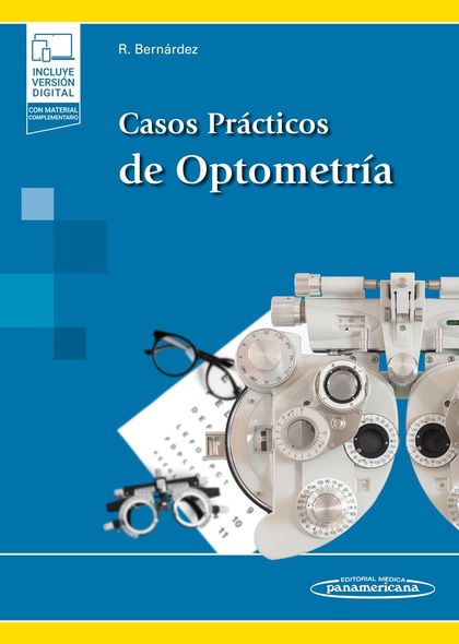 CASOS PRÁCTICOS DE OPTOMETRÍA (+ E-BOOK).