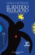 EL SENTIDO RELIGIOSO. CURSO BASICO DE CRISTIANISMO VOL 1
