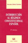 INTRODUCCIÓN AL RÉGIMEN CONSTITUCIONAL ESPAÑOL