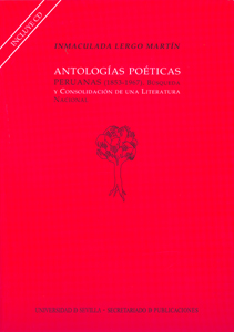 ANTOLOGÍAS POÉTICAS PERUANAS (1853-1967).BÚSQUEDA Y CONSOLIDACIÓN DE UNA LITERAT. BUSQUEDA Y CO