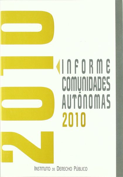 INFORME COMUNIDADES AUTÓNOMAS 2009