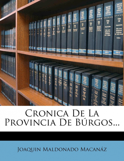 CRONICA DE LA PROVINCIA DE BÚRGOS...