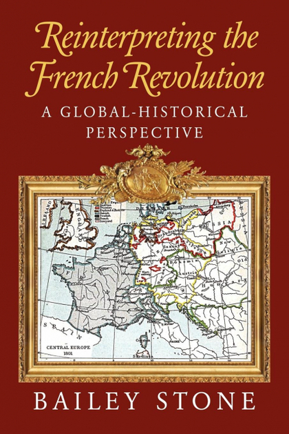 REINTERPRETING THE FRENCH REVOLUTION