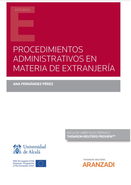 PROCEDIMIENTOS ADMINISTRATIVOS EN MATERIA DE EXTRANJERÍA (PAPEL + E-BOOK)