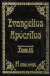EVANGELIOS APÓCRIFOS III