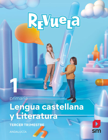 LENGUA CASTELLANA Y LITERATURA . 1 PRIMARIA. REVUELA. TRIMESTRES. ANDALUCÍA