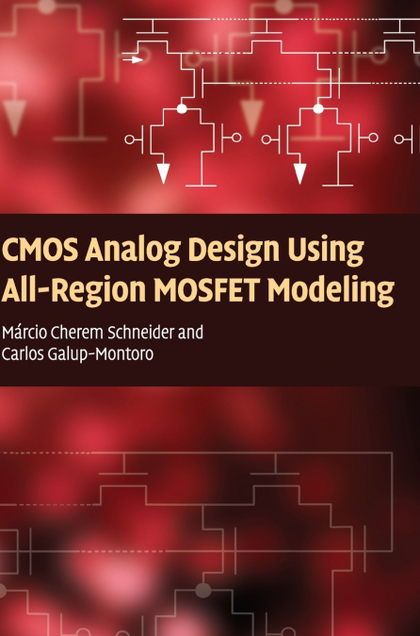 CMOS ANALOG DESIGN USING ALL-REGION MOSFET MODELING