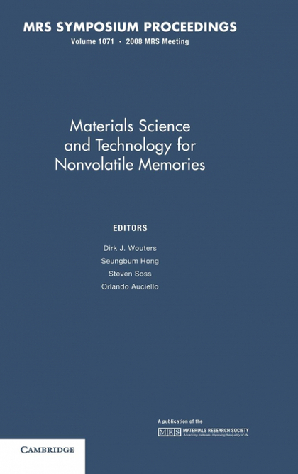 MATERIALS SCIENCE AND TECHNOLOGY FOR NONVOLATILE MEMORIES