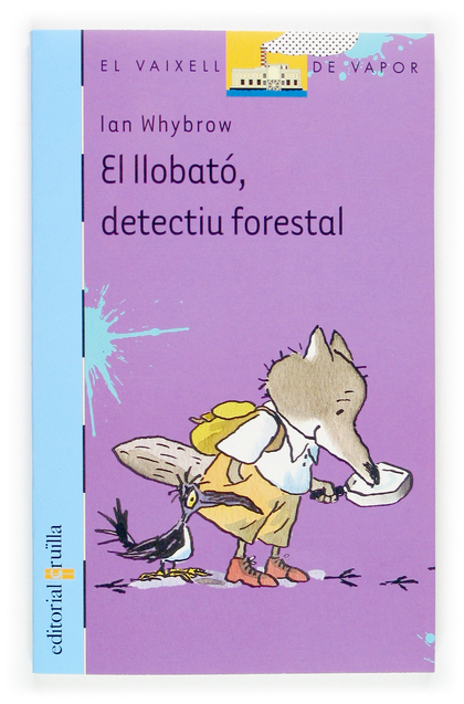 EL LLOBATÓ, DETECTIU FORESTAL