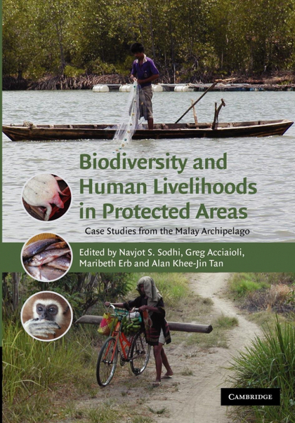 BIODIVERSITY AND HUMAN LIVELIHOODS IN PROTECTED AREAS