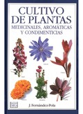 CULTIVO PLANTAS MEDICINALES, AROMÁTICAS Y CONDIMENTICIAS.