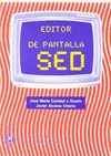 EDITOR DE PANTALLA SED