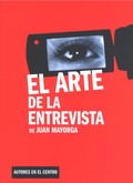 EL ARTE DE LA ENTREVISTA.