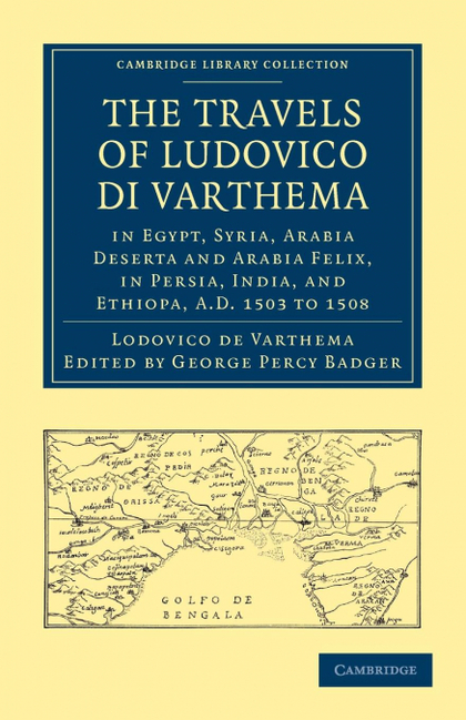 THE TRAVELS OF LUDOVICO DI VARTHEMA IN EGYPT, SYRIA, ARABIA DESERTA AND ARABIA F