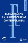 EL FEDERALISMO EN LAS DEMOCRACIAS CONTEMPORÁNEAS