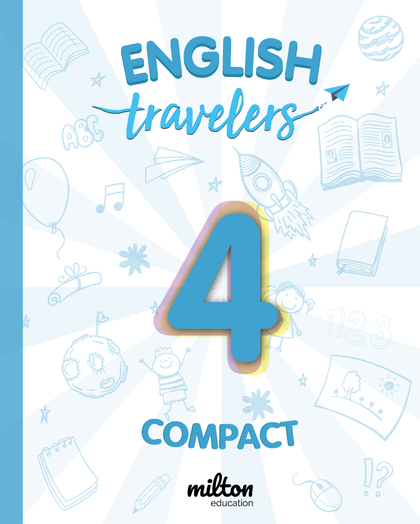 TRAVELERS BLUE 4 - ENGLISH LANGUAGE 4 PRIMARIA - STUDENT BOOK COMPACT