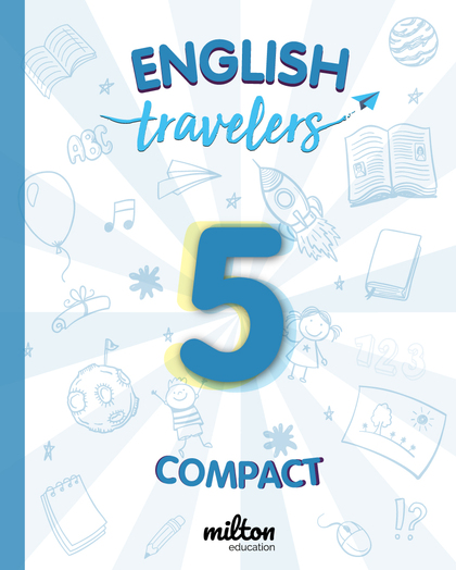 TRAVELERS BLUE 5 - ENGLISH LANGUAGE 5 PRIMARIA - STUDENT BOOK COMPACT