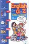 ENGLISH FROM A TO Z. 1000 WORDS PLUS GAMES AND ACTIVITIES + AUDIO CD