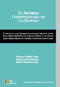 EL RÉGIMEN CONSTITUCIONAL DE LA MOVIDA