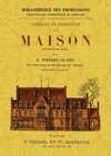 COMMENT ON CONSTRUIT UNE MAISON (HISTOIRE D'EUNE MAISON)