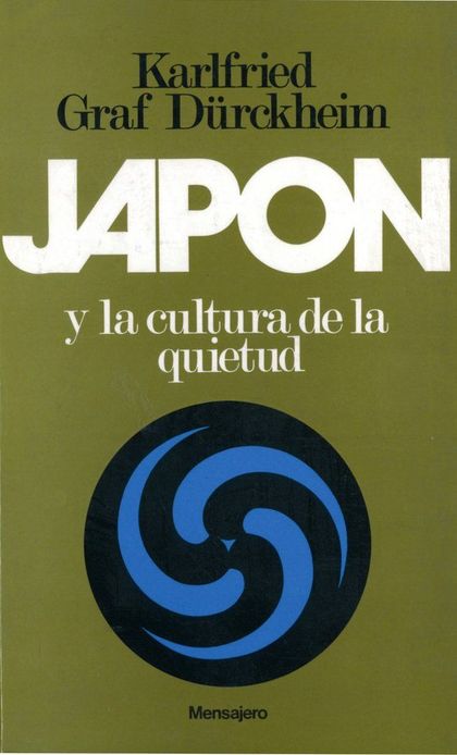 JAPON Y LA CULTURA DE LA QUIETUD