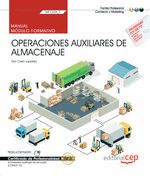 MANUAL. OPERACIONES AUXILIARES DE ALMACENAJE (MF1325_1). CERTIFICADOS DE PROFESI