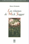 LOS RIÑONES DE MICK JAGGER