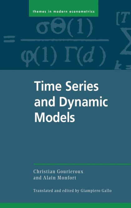 TIME SERIES AND DYNAMIC MODELS