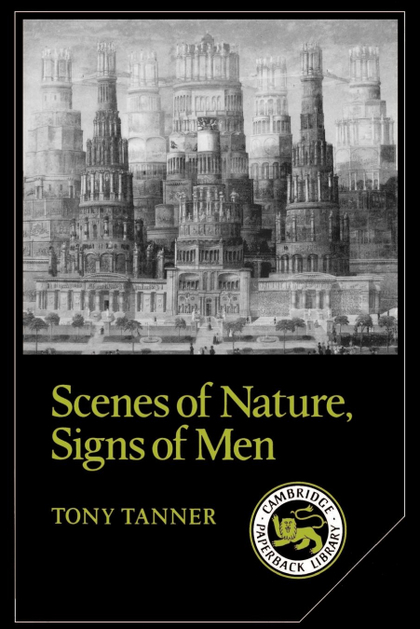 SCENES OF NATURE, SIGNS OF MAN