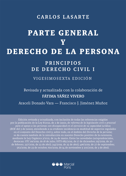 PRINCIPIOS DE DERECHO CIVIL. 26ª ED.. TOMO I: PARTE GENERAL Y DERECHO DE LA PERSONA
