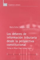 LOS DEBERES DE INFORMACIÓN TRIBUTARIA DESDE LA PERSPECTIVA CONSTITUCIONAL