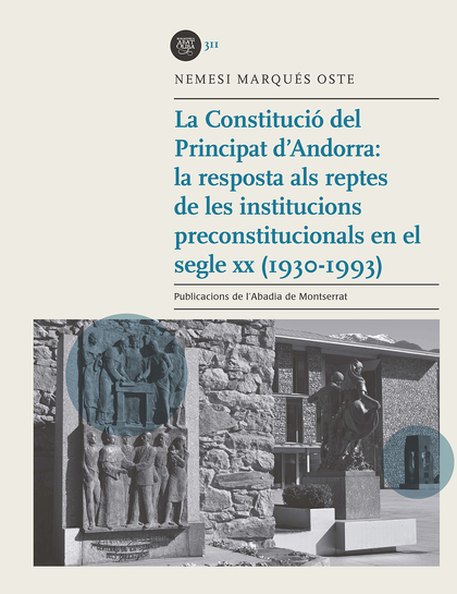 LA CONSTITUCIÓ DEL PRINCIPAT D'ANDORRA