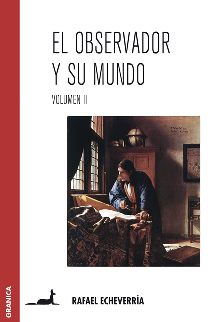 EL OBSERVADOR Y SU MUNDO. VOLUMEN II