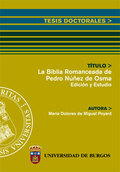 LA BIBLIA ROMANCEADA DE PEDRO NUÑEZ DE OSMA. EDICIÓN Y ESTUDIO