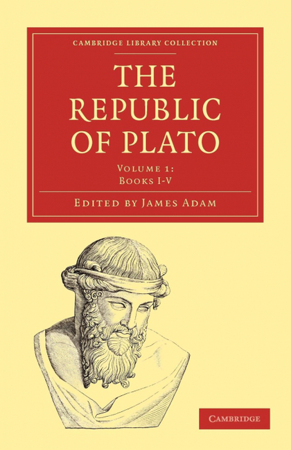 THE REPUBLIC OF PLATO - VOLUME 1
