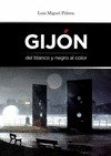 GIJON DEL BLANCO Y NEGRO AL COLOR