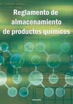 REGLAMENTO DE ALMACENAMIENTO DE PRODUCTOS QUIMICOS