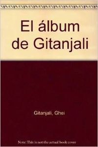 GITANJALI, EL ALBUM DE.