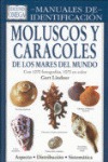 MOLUSCOS Y CARACOLES.M.IDENTIFICACION