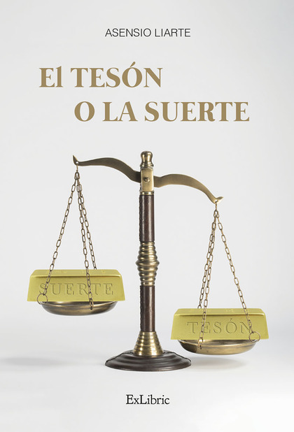 EL TESÓN O LA SUERTE.