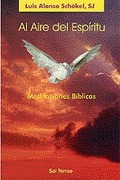 AL AIRE DEL ESPÍRITU : MEDITACIONES BÍBLICAS