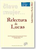 RELECTURA DE LUCAS