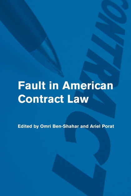 FAULT IN AMERICAN CONTRACT LAW
