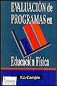 EVALUACIÓN DE PROGRAMAS EN EDUCACIÓN FÍSICA