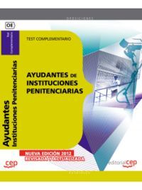 AYUDANTES DE INSTITUCIONES PENITENCIARIAS. TEST COMPLEMENTARIO