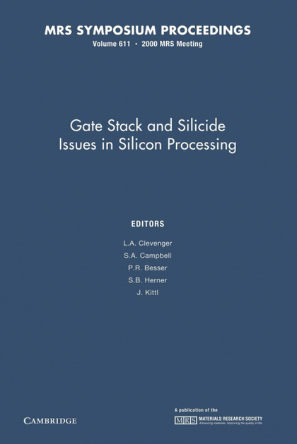 GATE STACK AND SILICIDE ISSUES IN SILICON PROCESSING